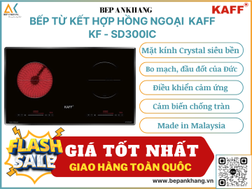 Bếp từ kết hợp hồng ngoại KAFF KF - SD300IC - Made in Malaysia